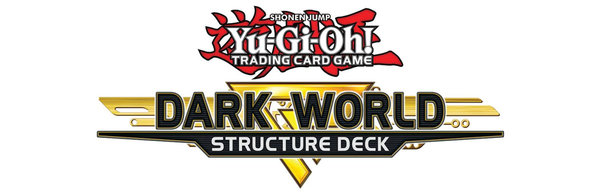Yu-Gi-Oh! Dark World Structure Deck PlaySet (deutsch)